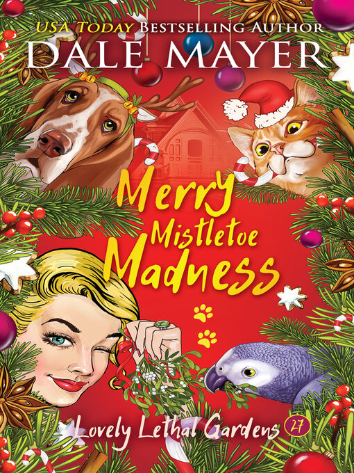 Merry Mistletoe Madness - Indiana Digital Library - OverDrive